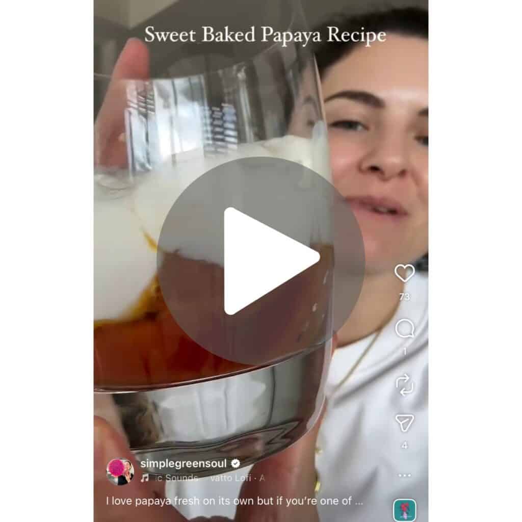 screenshot of an instagram video of a girl about to share how to bake papaya