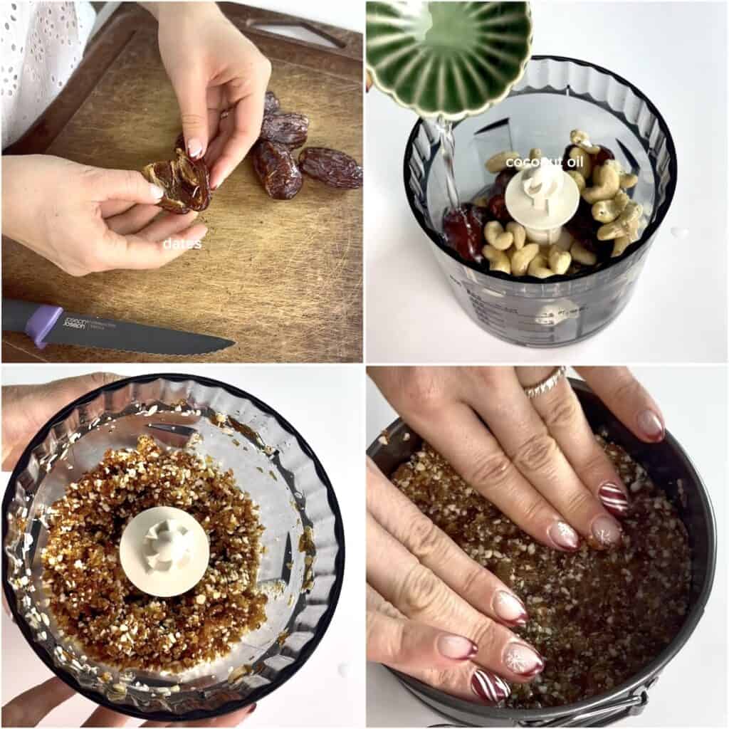 A four-panel grid showing the step-by-step process of making a raw cheesecake crust: the top-left panel shows hands opening a Medjool date; the top-right shows coconut oil being poured into a food processor filled with raw cashews and dates; the bottom-left shows the ingredients processed into a fine, crumbly mixture; the bottom-right shows hands pressing the mixture firmly into the bottom of a springform pan.